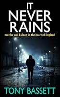 It Never Rains 180462246X Book Cover