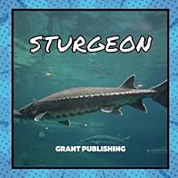 Sturgeon: Wildlife Books for Kids (Wildlife book for young children) B0D6W666PB Book Cover