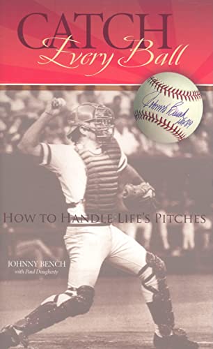 Catch Every Ball: How to Handle Life's Pitches