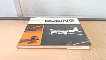 Boeing (An Aircraft album, no. 4) - Book #4 of the An Aircraft Album