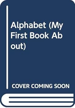Hardcover Alphabet (My First Book About) Book