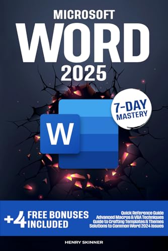 Microsoft Word: In a Word, Master It. The Complete 7-Day Step-by-Step Guide — From First Clicks to Pro-Level Skills