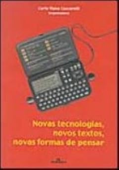 Capa do livro Novas Tecnologias, Novos Textos, Novas Formas De Pensar