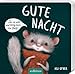 Produktbild Gute Nacht! Sei so nett und bring mich ins Bett!: Liebevolles Mitmachbuch für Kleinkinder ab 24 Monaten