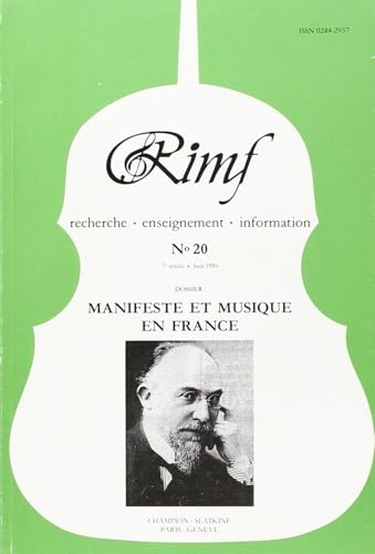  Revue Internationale de Musique Française. Numero 20. Manifeste et Musique en France.