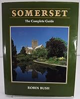 Somerset, the Complete Guide 187433627X Book Cover