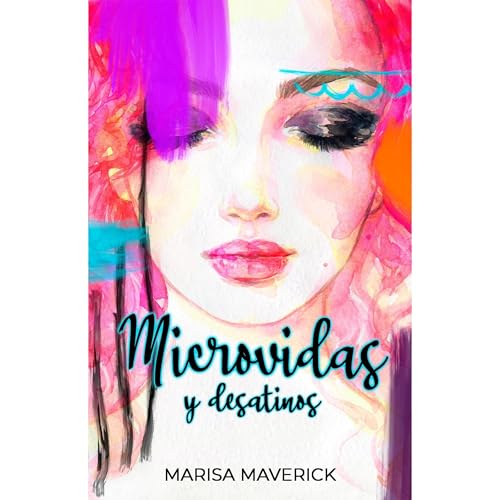 MICROVIDAS Y DESATINOS Audiolibro Por Marisa Maverick arte de portada