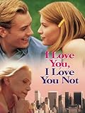 I Love You, I Love You Not