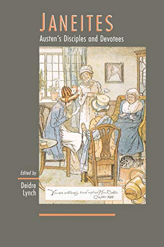 Janeites – Austen′s Disciples & Devotees: Austen's Disciples and Devotees view 2