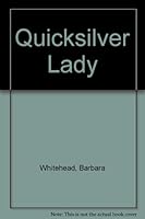 Quicksilver Lady 0449502201 Book Cover