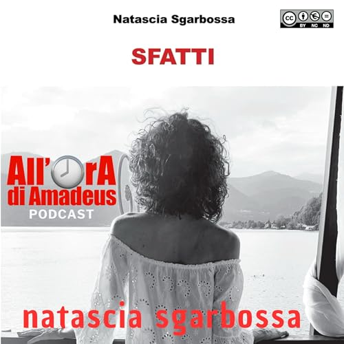 Natascia Sgarbossa | Sfatti, un Romanzo sull'Amore