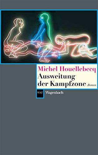 Ausweitung der Kampfzone (Wagenbachs andere Taschenbücher) Ausweitung der Kampfzone (Wagenbachs andere Taschenbücher)