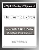  The Cosmic Express