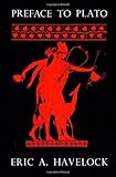Preface to Plato (History of the Greek Mind,)