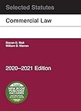 Commercial Law, Selected Statutes, 2020-2021