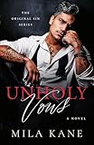 Unholy Vows: A Novel (Original Sin Series)