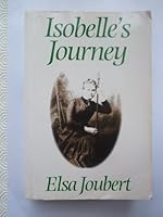 Isobelle's Journey 1868421333 Book Cover