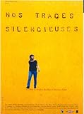  Nos Traces Silencieuses Sophie Bredier - 116x158 cm - AFFICHE De CINEMA ORIGINALE