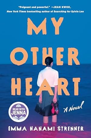 My Other Heart: A Read with Jenna Pick: A Novel