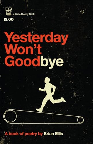 Yesterday Won't Goodbye