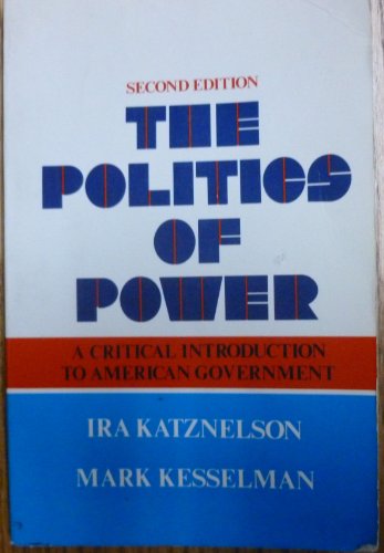 The politics of power: A critical introduction ... 0155707469 Book Cover