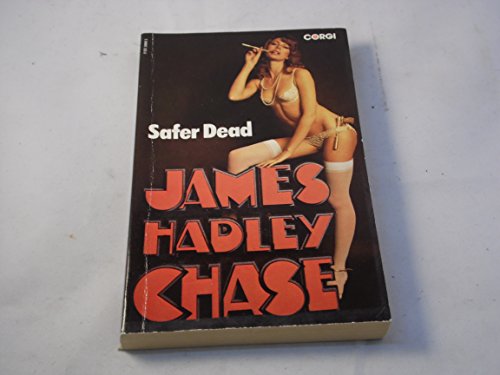 Safer Dead / Dead Ringer