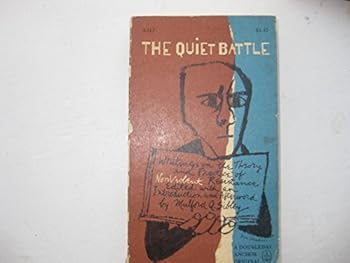 Paperback The Quiet Battle Book