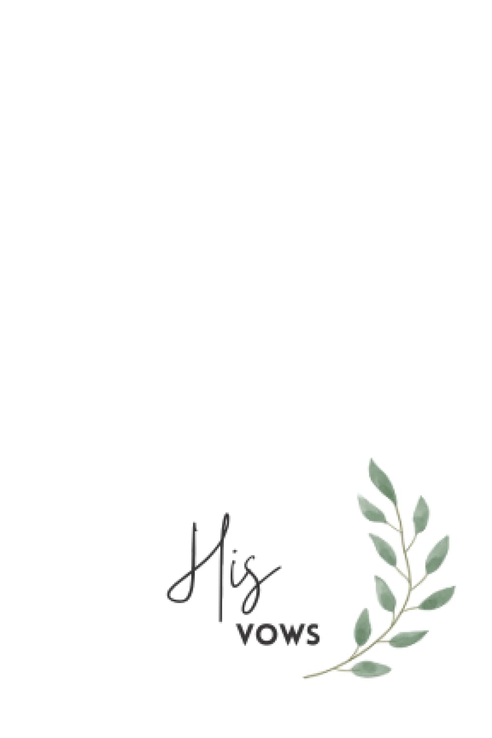 His Vows: Small Vow Books For Wedding Boho Style With Lined Pages