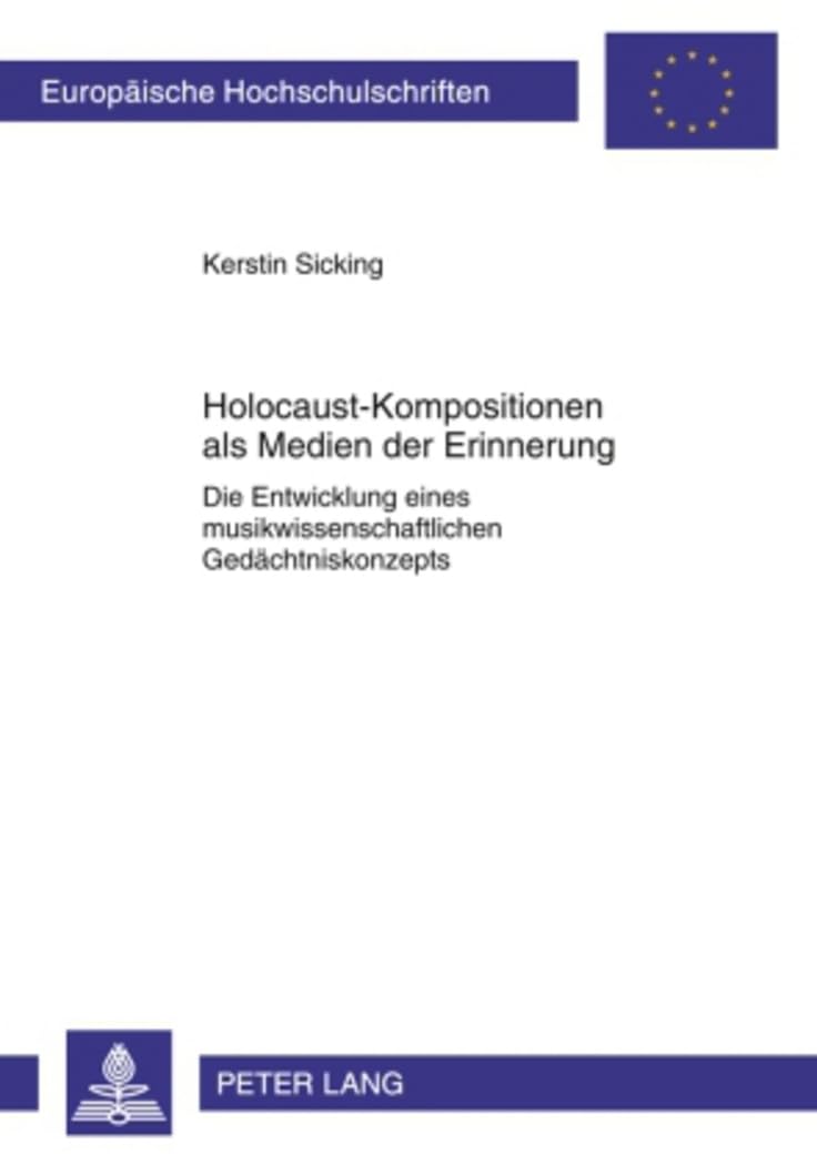 Holocaust-Kompositionen livre de musicologie et concept de mémoire historique