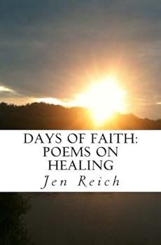 Paperback Days of Faith: Poems on Healing Book
