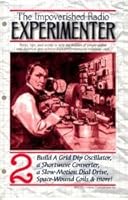 The Impoverished Radio Experimenter Volume 2 1559182571 Book Cover