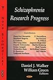 Schizophrenia Research Progress