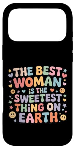 The Best Woman Is The Sweetest Thing On Earth - �X�}�z�P�[�X iPhone 17 Pro Max �p