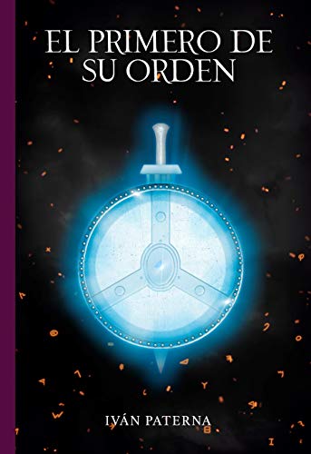 El primero de su orden (La orden Lectorum nº 1) (Spanish Edition)