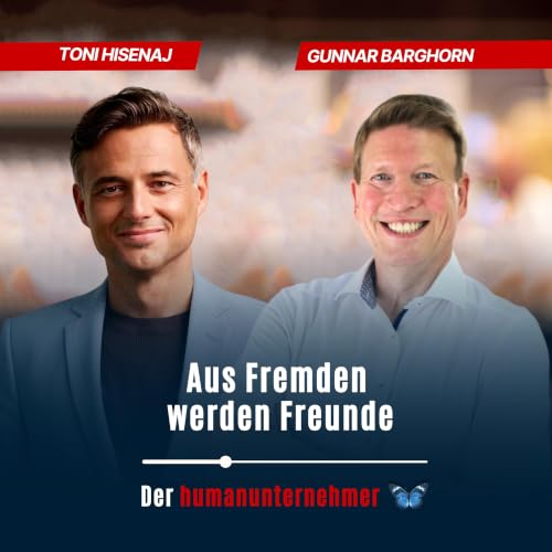 Aus Fremden werden Freunde | Toni Hisenaj Teil 2