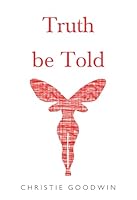 Truth be Told 1835430031 Book Cover