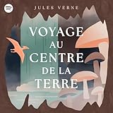  Voyage au Centre de la Terre