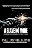 A Slave No More