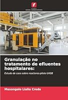 Granulação no tratamento de efluentes hospitalares (Portuguese Edition) 6207817400 Book Cover