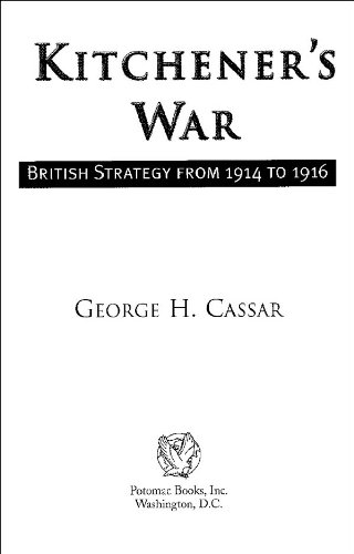 Kitchener's War: British Strategy from 1914-1916