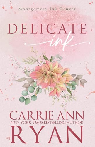 Delicate Ink: Special Edition (Montgomery Ink S... 163695247X Book Cover