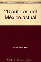 26 [I.E. Veintiseis] Autoras del Mexico Actual 9684000952 Book Cover