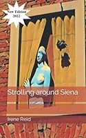 Strolling around Siena 1977012523 Book Cover