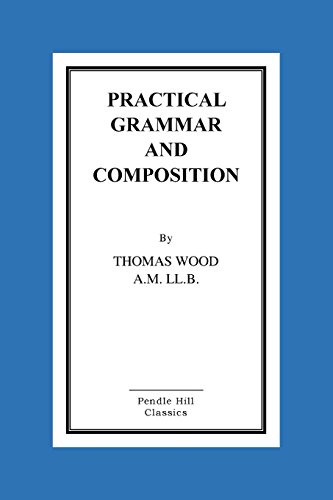 Practical Grammar and Composition 1519368755 Book Cover