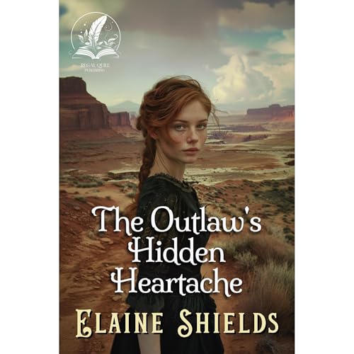 The Outlaw's Hidden Heartache [Written by Elaine Shields] episode artwork