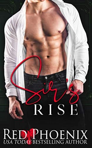 Sir's Rise (The Rise Series Book One) (Rise of the Dominants 1)