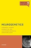 Neurogenetics (What Do I Do Now)