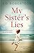 My Sisters Lies: The heartbreaking bestseller that will leave you in tears