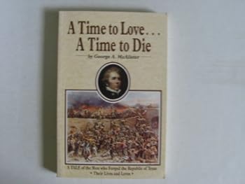 Paperback A Time to Love...a Time to Die Book