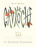  Le Gavroche Cookbook